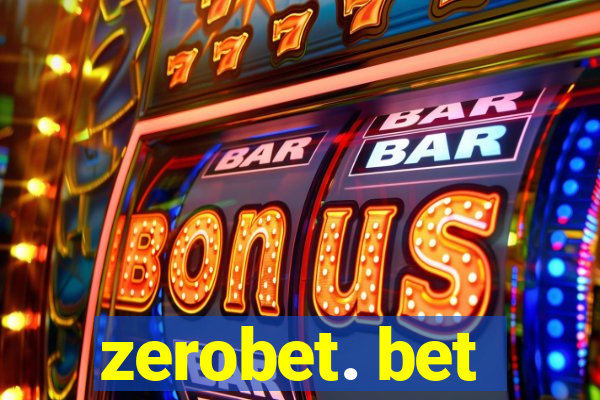 zerobet. bet